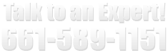 Talk to an Expert! 661-589-1151